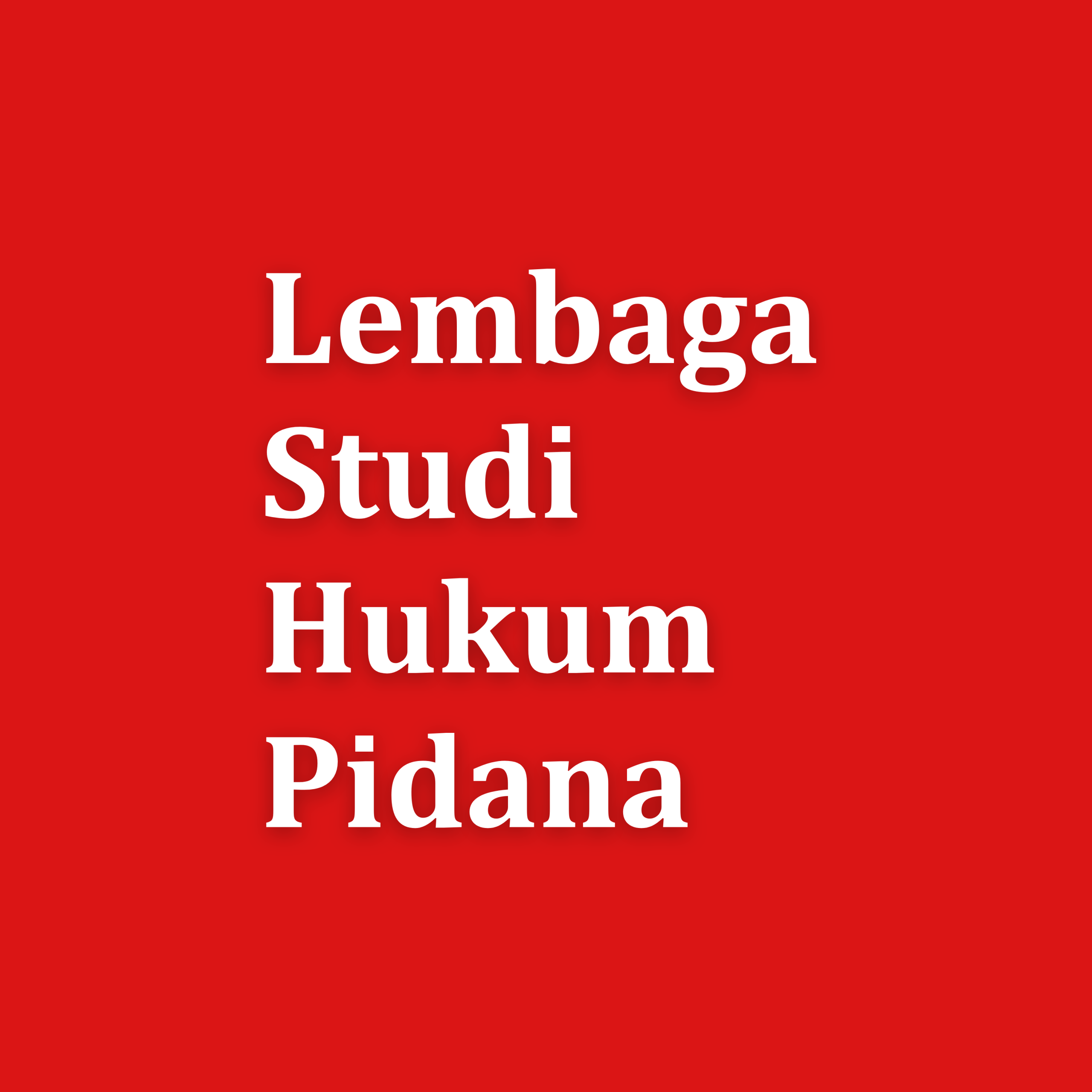 Lembaga Studi Hukum Pidana